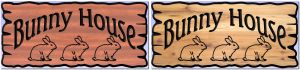 Bunny House sign